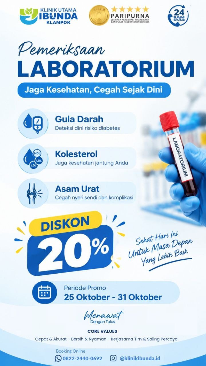 Minggu ke-4 Oktober PROMO LAGI. Pemeriksaan Lab diskon 20% !!